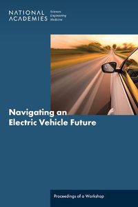 Cover image for Navigating an Electric Vehicle Future