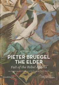 Cover image for Pieter Bruegel the Elder: Fall of the Rebel Angels