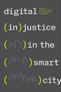 Cover image for Digital (In)justice in the Smart City