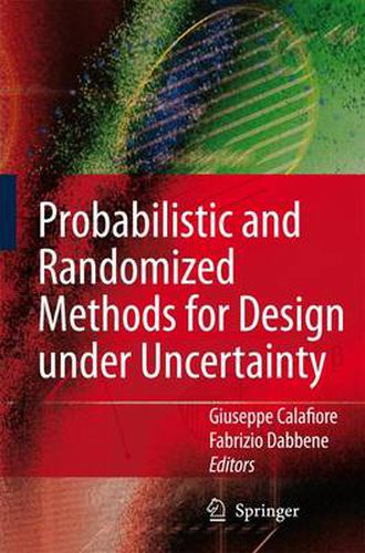 Cover image for Probabilistic and Randomized Methods for Design under Uncertainty