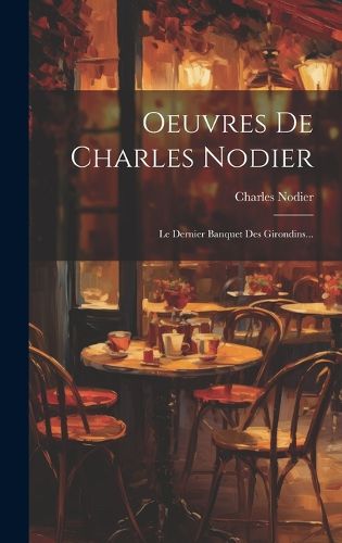 Cover image for Oeuvres De Charles Nodier