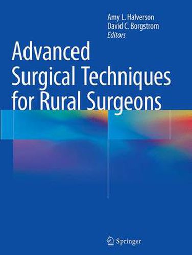 Cover image for Advanced Surgical Techniques for Rural Surgeons