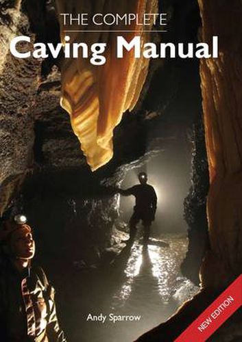 Cover image for The Complete Caving Manual