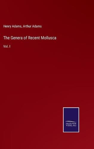 The Genera of Recent Mollusca