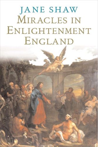 Cover image for Miracles in Enlightenment England