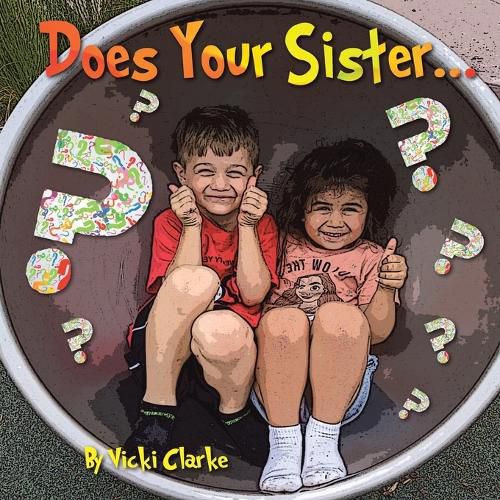 Cover image for Does Your Sister?