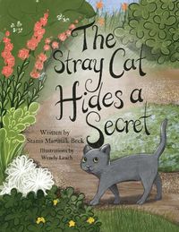 Cover image for The Stray Cat Hides A Secret