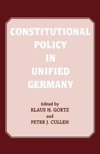 Cover image for Constitutional Policy in Unified Germany