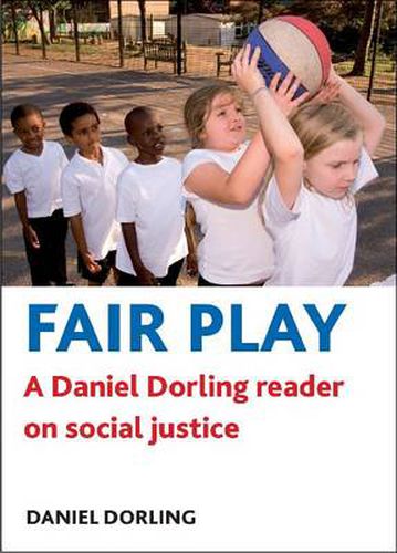 Cover image for Fair play: A Daniel Dorling reader on social justice