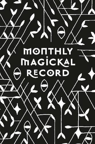 Monthly Magickal Record