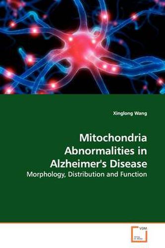 Cover image for Mitochondria Abnormalities in Alzheimer's Disease