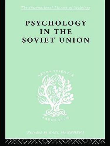 Cover image for Psychology in the Soviet Union
