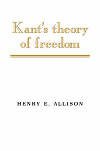 Cover image for Kant's Theory of Freedom