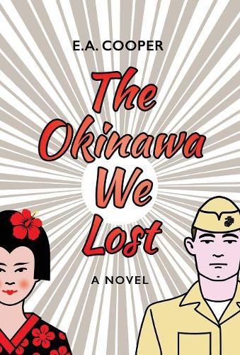 Cover image for The Okinawa We Lost