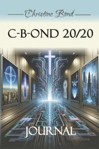 Cover image for C-B-OND 20/20 Journal