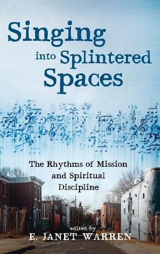 Cover image for Singing Into Splintered Spaces