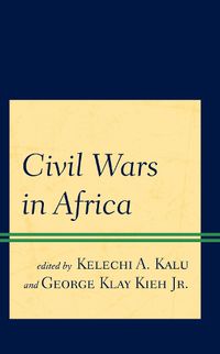 Cover image for Civil Wars in Africa