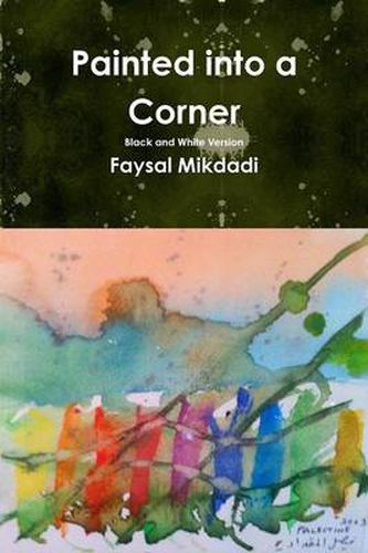 Cover image for Painted into a Corner - Black and White Version