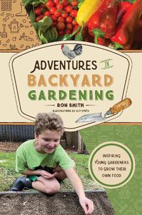 Cover image for Adventures in Backyard Gardening