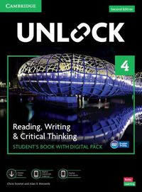 Cover image for Unlock Level 4 Reading, Writing and Critical Thinking Student's Book with Digital Pack