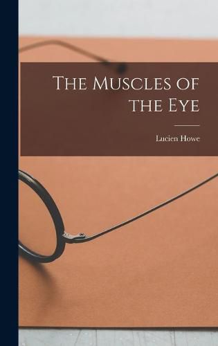 Cover image for The Muscles of the Eye