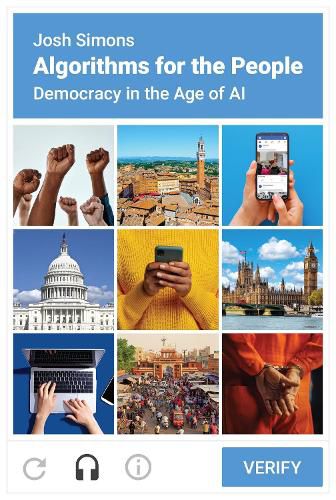 Cover image for Algorithms for the People: Democracy in the Age of AI