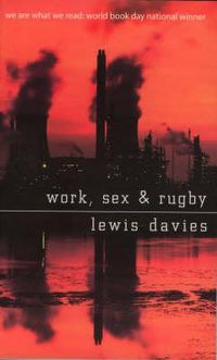 Cover image for Work, Sex and Rugby