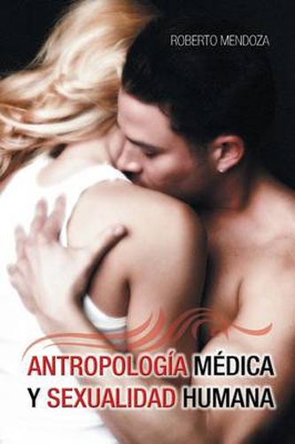 Antropologia Medica y Sexualidad Humana