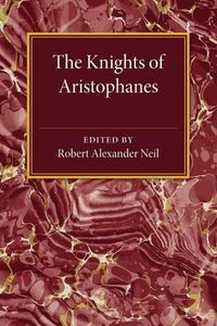 Cover image for The Knights of Aristophanes