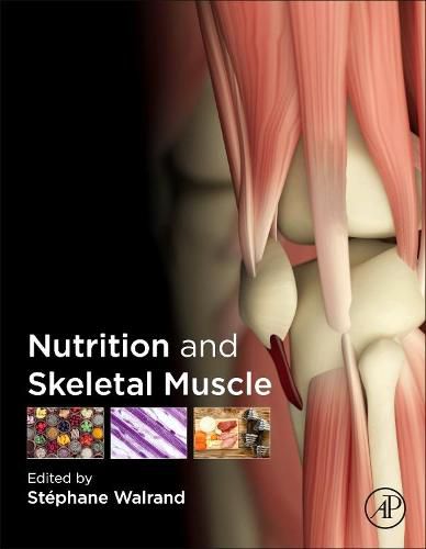 Cover image for Nutrition and Skeletal Muscle
