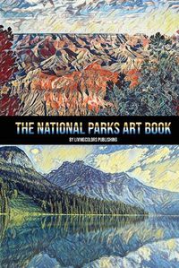 Cover image for The National Parks Art Book