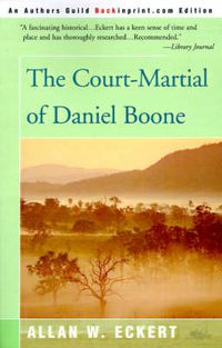 Cover image for The Court-Martial of Daniel Boone