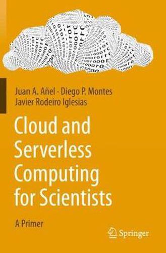 Cover image for Cloud and Serverless Computing for Scientists: A Primer