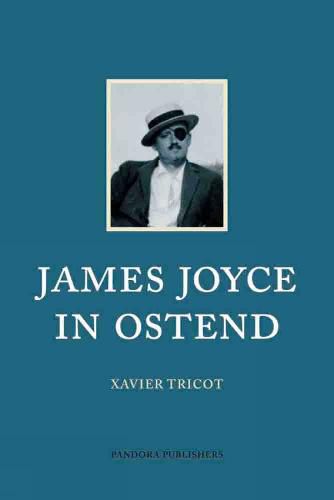 Cover image for James Joyce in Ostend