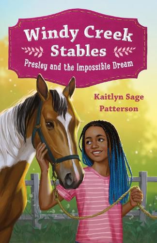 Cover image for Windy Creek Stables: Presley and the Impossible Dream