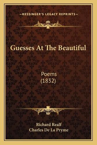 Guesses at the Beautiful: Poems (1832)