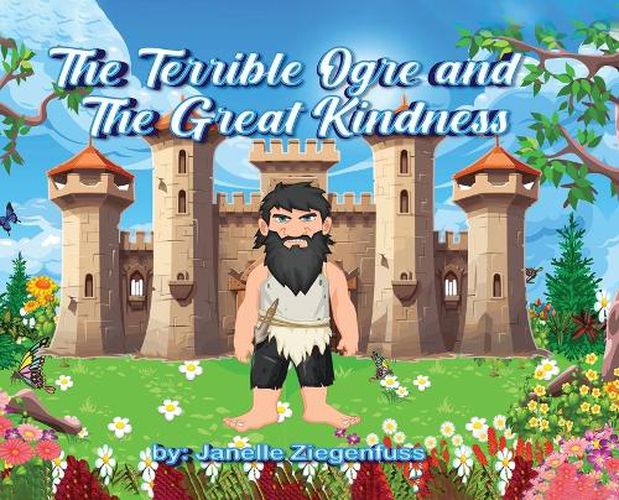 Cover image for The Terrible Ogre and The Great Kindness