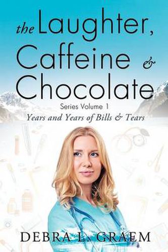 Cover image for The Laughter, Caffeine & Chocolate Series Volume 1