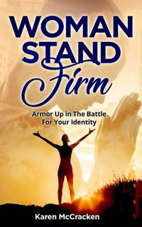Cover image for Woman Stand Firm