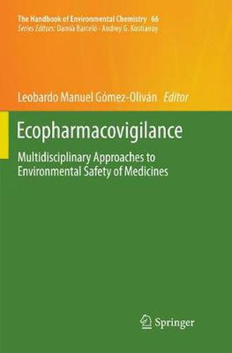 Cover image for Ecopharmacovigilance: Multidisciplinary Approaches to Environmental Safety of Medicines