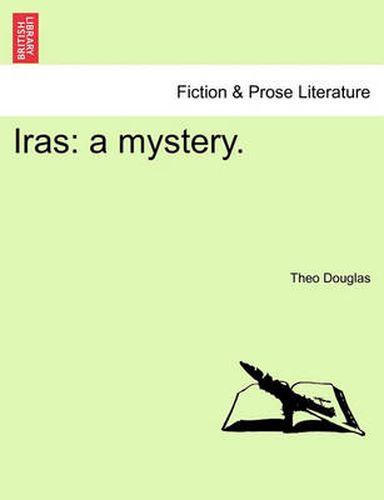 Cover image for Iras: A Mystery.