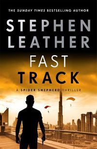 Cover image for Fast Track: The 18th Spider Shepherd Thriller