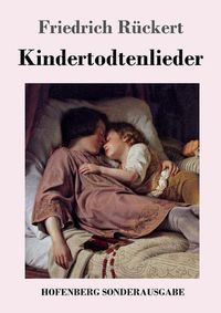 Cover image for Kindertodtenlieder