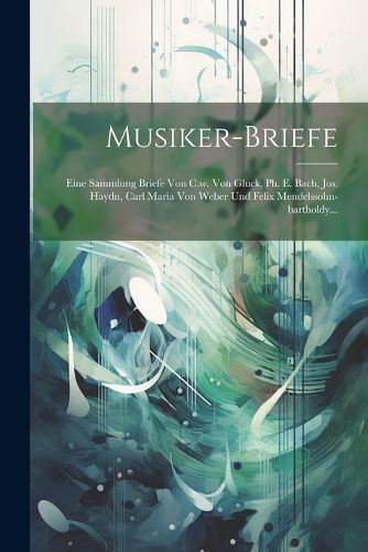 Cover image for Musiker-briefe