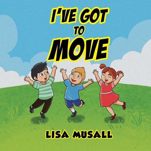 Cover image for I've Got to Move