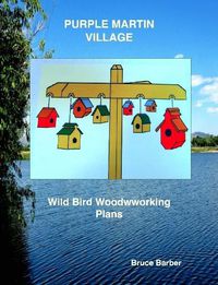 Cover image for Purple Martin Village