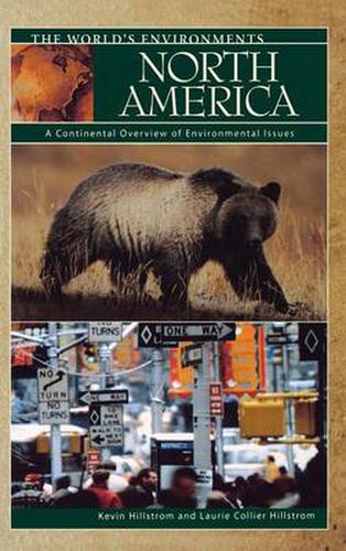 North America: A Continental Overview of Environmental Issues