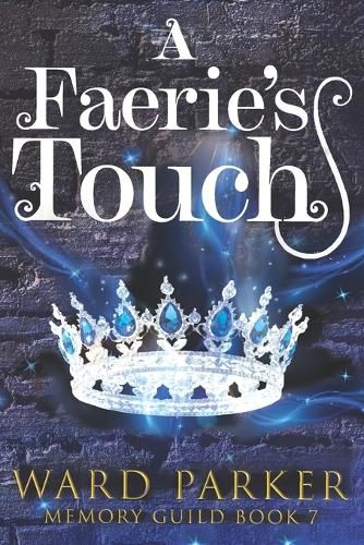 A Faerie's Touch: A midlife paranormal mystery thriller