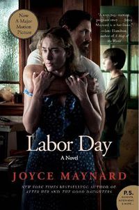 Cover image for Labor Day: A Novel