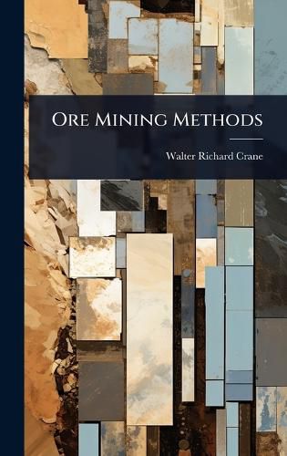 Cover image for Ore Mining Methods
